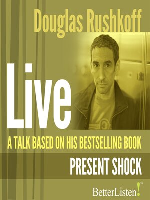 cover image of A Talk Based on "Present Shock"